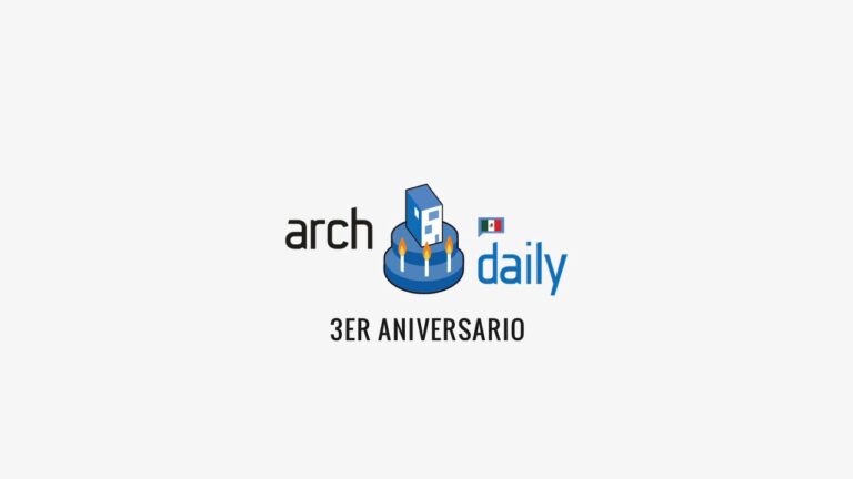 3er Aniversario de ArchDaily México