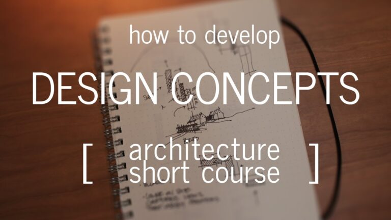 Architecture Short Course: How to Develop a Design Concept