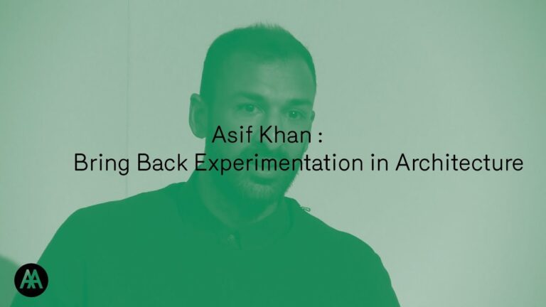 Asif Khan : Bring Back Experimentation in Architecture