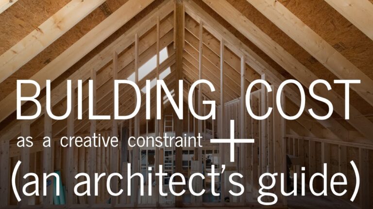 Building Cost + How It Impacts Design (An Architect’s Guide) | Architecture Short Course (Part 3)
