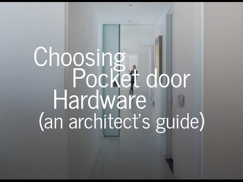Choosing Pocket Door Hardware – Pro Tips from an Architect