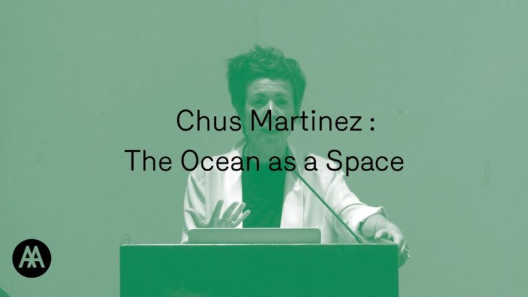 Chus Martinez : The Ocean as Space