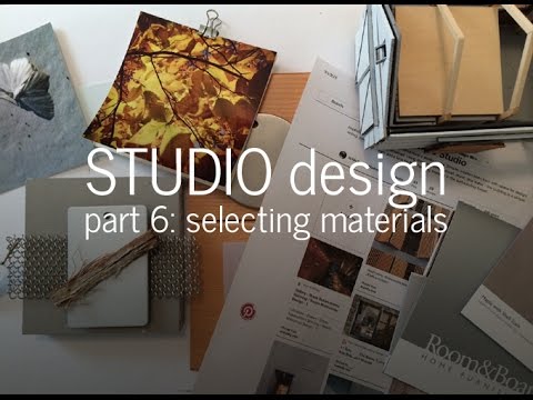 Designing a Small Studio – Choosing Materials (Part 6)