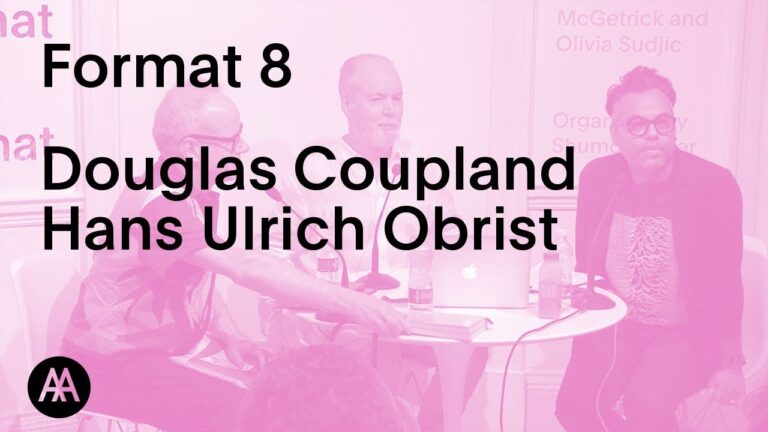 Self FORMAT – Douglas Coupland and Hans Ulrich Obrist  (PART 2)