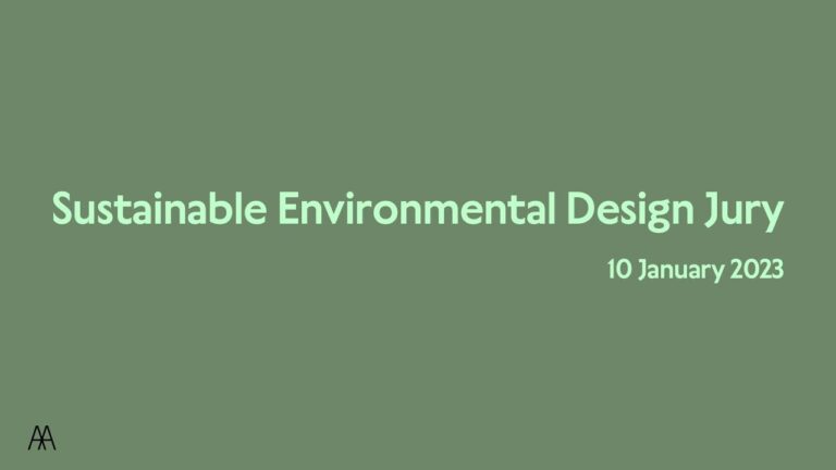 Sustainable Environmental Design MArch Jury 2023