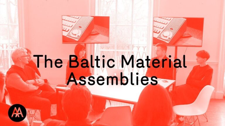 The Baltic Material Assemblies: Geologies and Infrastructures
