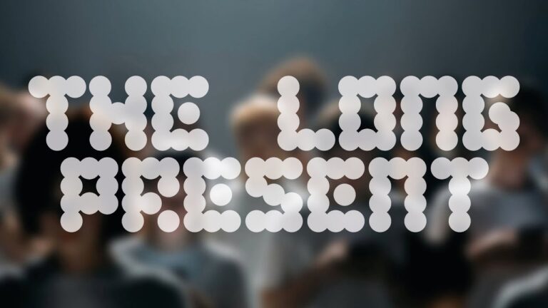 The Long Present – Organised by Shumon Basar