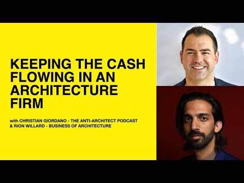 518: Keeping the Cash Flowing in an Architecture Firm with Christian Giordano of The Anti-Architect