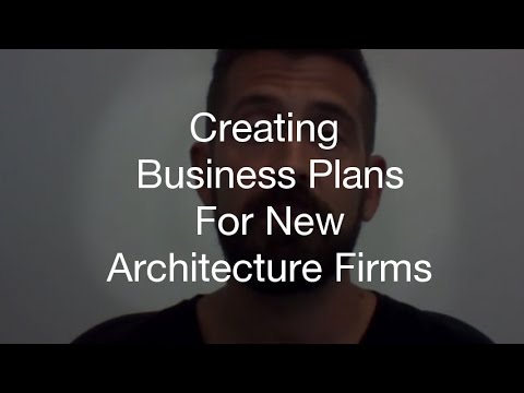Creating Business Plans for New Architecture Firms