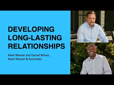 383: Developing Long-Lasting Relationships with Mark Weaver and Darrell Wilson