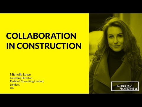 127: Collaboration in Construction with Michelle Lowe