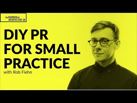 014: DIY PR For Small Practices with Rob Fiehn