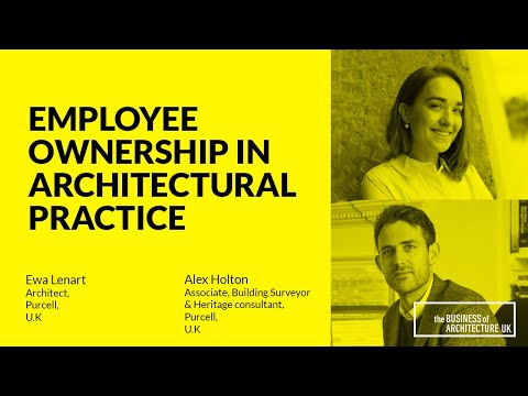 123: Employee Ownership in Architectural Practice with Ewa Lenart and Alex Holton, Purcell