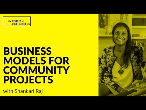 034: Business Models for Community Projects with Shankari Raj
