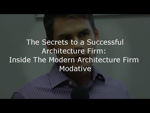 The Secrets to a Successful Architecture Firm: Inside The Modern Architecture Firm Modative