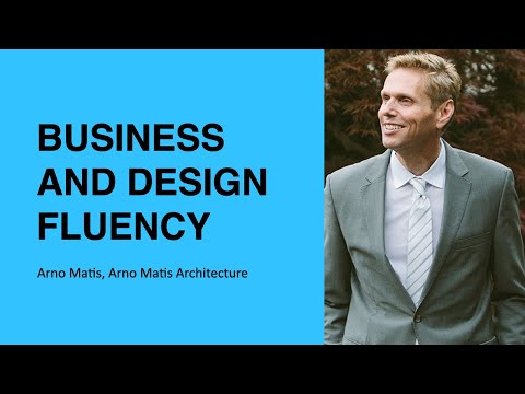 398: Business and Design Fluency with Arno Matis