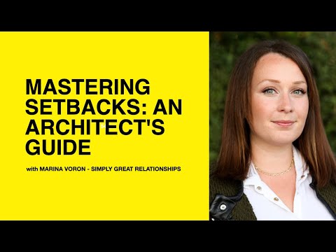 504: Mastering Setbacks: An Architect’s Guide with Marina Voron of Simply Great Relationships