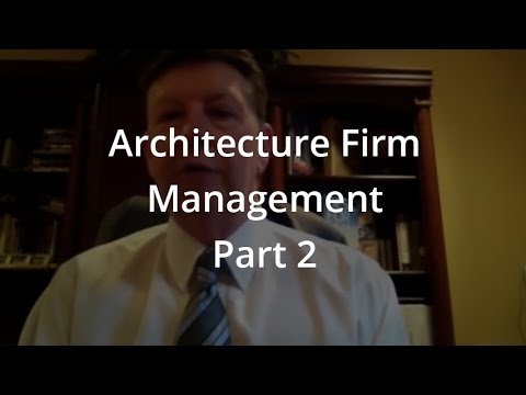 Architecture Firm Management Part 2