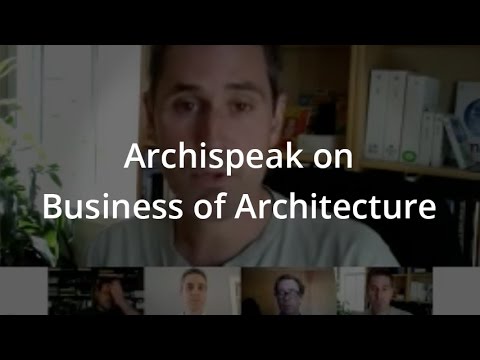 Archispeak on Business of Arch
