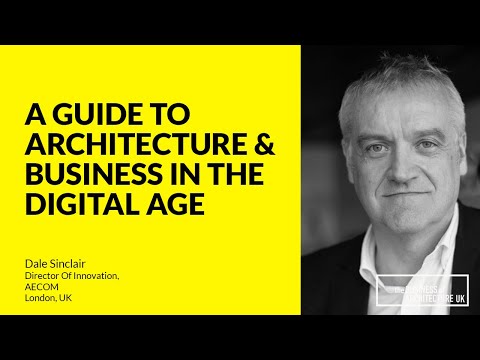 140: A Guide to Architecture & Business in the Digital Age with Dale Sinclair