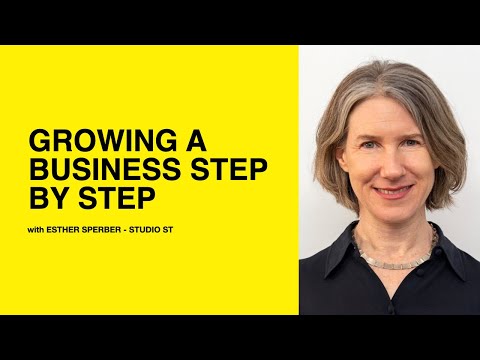 214: Growing a Business Step by Step with Esther Sperber of Studio ST