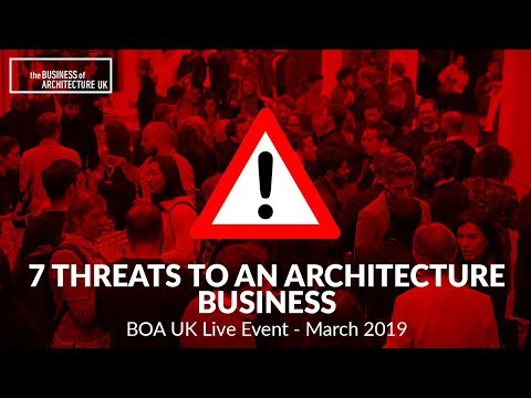 The 7 Threats to a Successful Architecture Business!!