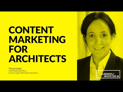 116: Content Marketing for Architects with Timea Kadar, CMO, Francis Cooper Marketing Consultancy