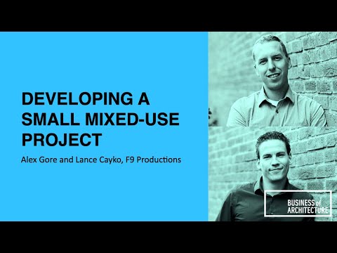 321: Developing a Small Mixed-Use Project