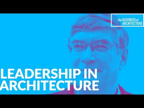 233: Leadership in Architecture with Peter DeLisle, Hon. AIA