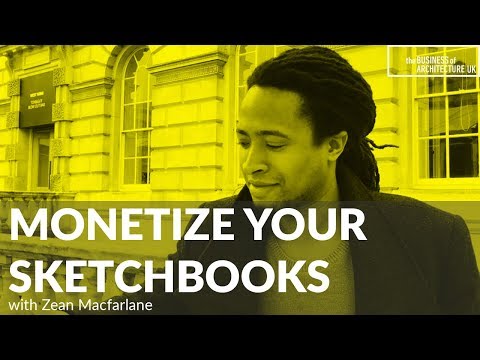 013: Monetize Your Sketchbooks with Zean Macfarlane