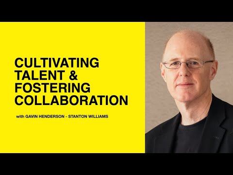 538: Cultivating Talent & Fostering Collaboration with Gavin Henderson of Stanton Williams