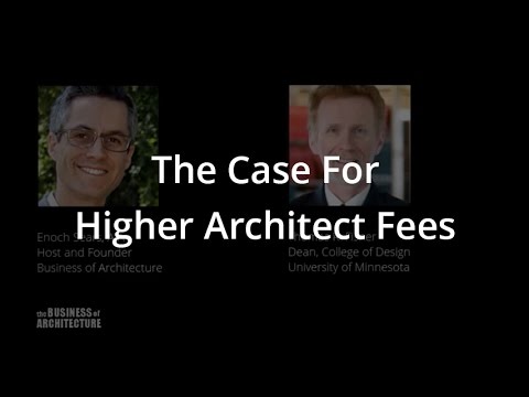 The Case For Higher Architect Fees