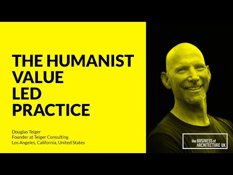 122: The Humanist Value-led Practice with Douglas Teiger, Founder Teiger Consulting