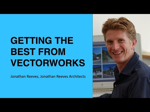 399: Getting the Best From Vectorworks with Jonathan Reeves