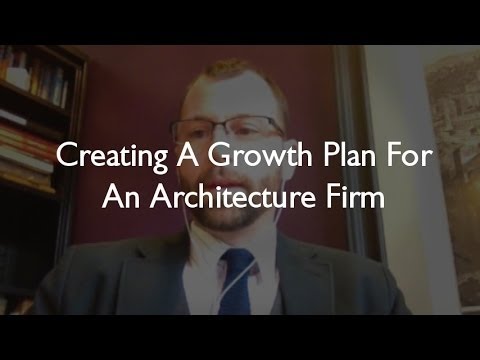 Creating an Architecture Firm Growth Plan