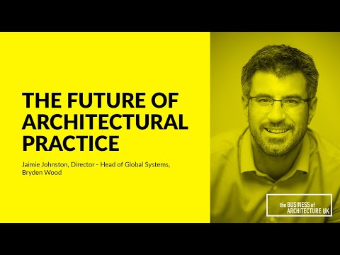 088: The Future of Architectural Practice with Jaimie Johnston, Bryden Wood