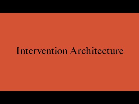 New Architects 4: Intervention Architecture