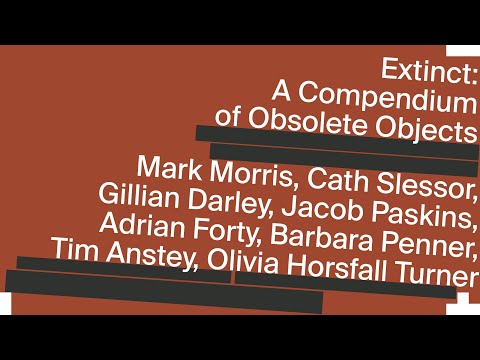 Extinct:  A Compendium of Obsolete Objects