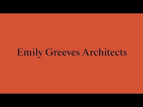 New Architects 4: Emily Greeves Architects