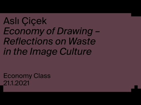Aslı Çiçek: Economy of Drawing – Reflections on Waste in the Image Culture