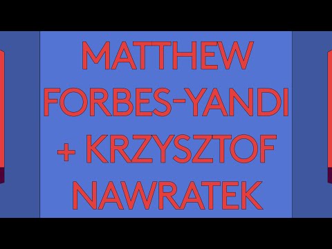 100 Day Studio: Matthew Forbes-Yandi + Krzysztof Nawratek: Faith in Power
