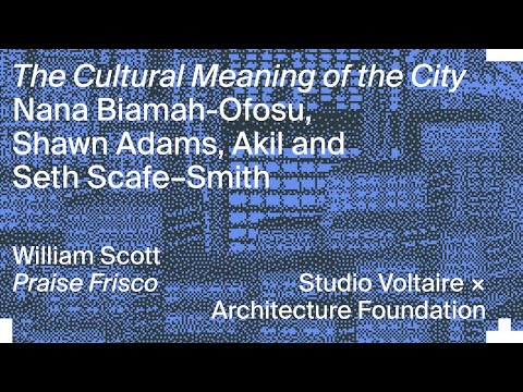 RESOLVE and PoOR Collective with Nana Biamah-Ofosu: The Cultural Meaning of the City