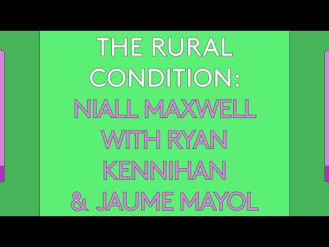 100 Day Studio: The Rural Condition – Ryan Kennihan and Jaume Mayol