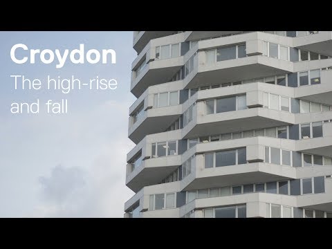 Croydon Part One: The high-rise and fall