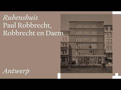 Rubenshuis: Paul Robbrecht, Robbrecht en Daem