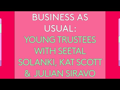 100 Day Studio: Business as Usual – AF Young Trustees with Seetal Solanki, Kat Scott & Julian Siravo