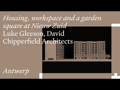 Housing, workspace and a garden square at Nieuw Zuid: Luke Gleeson, David Chipperfield Architects
