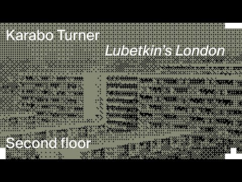 Karabo Turner – Lubetkin’s London