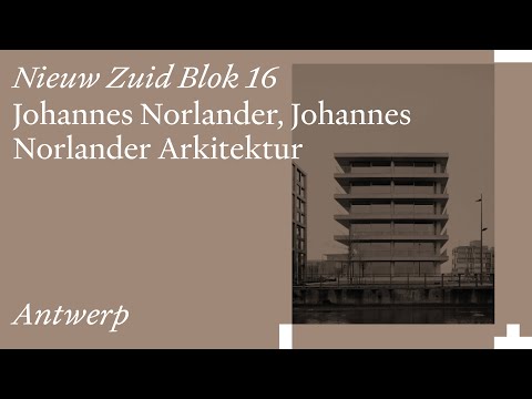 Nieuw Zuid Blok 16: Johannes Norlander, Johannes Norlander Arkitektur