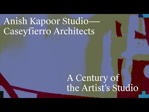 Anish Kapoor Studio: Caseyfierro Architects